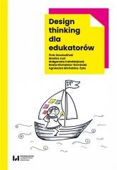 okładka Design thinking dla edukatorów książka | Praca Zbiorowa