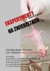 okładka Eksperymenty i badania na zwierzętach książka | Praca Zbiorowa