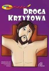 okładka Kolorowanka. Droga krzyżowa książka | Praca Zbiorowa