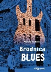 okładka Brodnica Blues książka | Szalbierz Mariusz