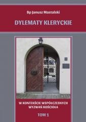 okładka Dylematy kleryckie T. 1. W kontekście... książka | Janusz Mastalski