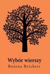 okładka Wybór wierszy książka | Bożena Reichert