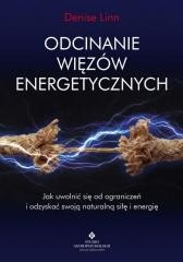 okładka Odcinanie więzów energetycznych książka | Linn Denise