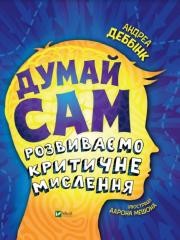 okładka Think for yourself: we develop critical.. UA książka | A. Debbink