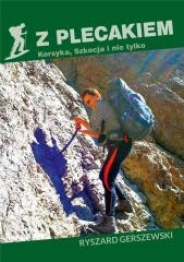 okładka Z plecakiem. Korsyka. Szkocja i nie tylko książka | Ryszard Gerszewski