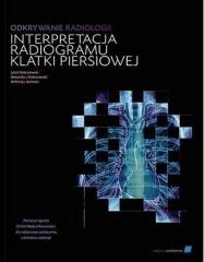 okładka Odkrywanie radiologii: interpretacja radiogramu.. książka | Dobranowski AlexanderJ., Ant, Julian Dobranowski