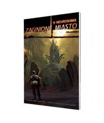 okładka Neuroshima 1.5: Zaginione miasto PORTAL książka