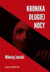 okładka Kronika długiej nocy książka | Mikołaj Janicki