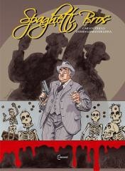 okładka Spaghetti Bros T.3 książka | Gregory Panaccione, Wilfrid Lupano