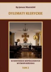 okładka Dylematy kleryckie.. T.2 książka | bp JanuszMastalski
