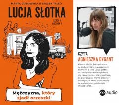 okładka Lucja Słotka. Mężczyzna, który zjadł orzeszki książka | Leszek Talko, Marta Guzowska