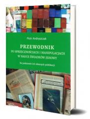 okładka Przewodnik po sprzecznościach i manipulacjach.. książka | Piotr Andryszczak