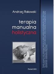 okładka Terapia manualna holistyczna książka | Andrzej Rakowski