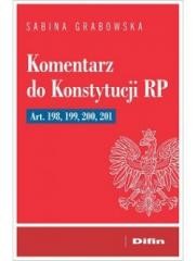 okładka Komentarz do Konstytucji RP art. 198, 199, 200, 20 książka | Grabowska Sabina
