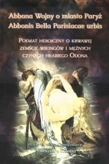okładka Abbona Wojny o miasto Paryż książka | red. PrzemysławKulesza