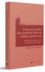 okładka Samorząd gminy jako podmiot lokalnej polityki... książka | Krystyna Faliszek