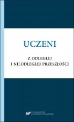 okładka Uczeni z odległej i nieodległej przeszłości książka | Alicja Żywczok, Małgorzata Kitlińska-Król