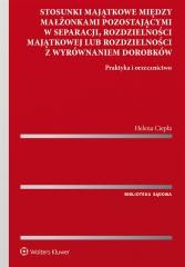okładka Stosunki majątkowe między małżonkami... książka | Helena Ciepła