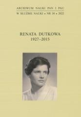 okładka Renata Dutkowa 1927-2015 książka | Stinia Maria, red. TomaszPudłocki