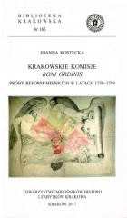 okładka Krakowskie komisje boni ordinis. Próby reform... książka | Joanna Kostecka
