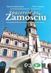 okładka Spacerem po Zamościu w.2 książka | Nawrocka Ewelina, Piotr Swatko
