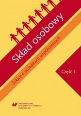 okładka Skład osobowy. Szkice o prozaikach... cz.1 książka | Dariusz Nowacki, Jolanta Pa, red. AgnieszkaNęcka