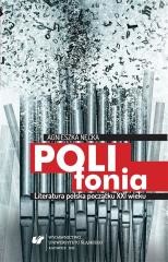 okładka Polifonia. Literatura polska początku XXI wieku książka | Agnieszka Nęcka