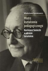 okładka Mistrz kształcenia pedagogicznego książka | Szulakiewicz Władysława