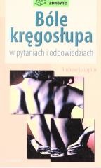 okładka Bóle kręgosłupa w pytaniach i odpowiedziach w.3 książka | Andrew Laughin
