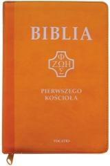 okładka Biblia pierwszego Kościoła z paginat. suwak żółta książka | Praca Zbiorowa
