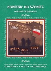 okładka Streszczenia - Kamienie na szaniec w.2018 LITERAT książka