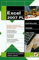 okładka Excel 2007 PL Controling finanse i nie tylko książka | Maciej Wrzód, Sebastian Wilczewski
