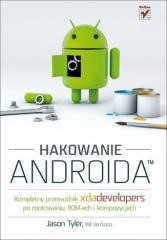 okładka Hakowanie Androida książka | Jason Tyler(Author), Will Verduzco(Contributor)