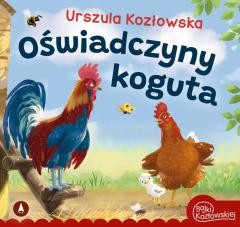 okładka Oświadczyny koguta książka | Urszula Kozłowska