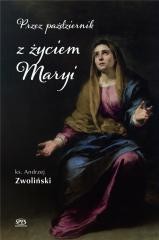 okładka Przez październik z życiem Maryi książka | Andrzej Zwoliński