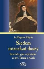 okładka Siedem mieszkań duszy książka | Ks. ZbigniewZałęcki