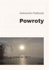 okładka Powroty książka | Aleksandra Pudliszak