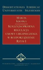 okładka Kolizyjnoprawna regulacja umowy ubezpieczenia... książka | Marcin Kropka