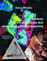 okładka Ewolucja składu mineralnego skał cieszyńskiej prow książka | Roman Włodyka