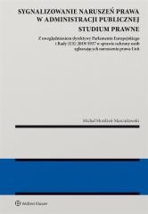 okładka Sygnalizowanie naruszeń prawa w administracji... książka | Marcinkowski MożdżeńMichał