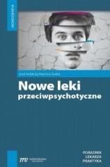 okładka Nowe leki przeciwpsychotyczne książka | Marcin Siwka