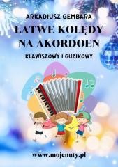 okładka Łatwe kolędy na akordeon klawiszowy i guzikowy książka | Arkadiusz Gembara