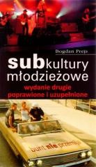 okładka Subkultury młodzieżowe książka | Bogdan Prejs