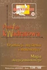okładka Miniatury matematyczne 32 Funkcja kwadratowa książka | Bobiński, A. Świątek, P. Nodzyński