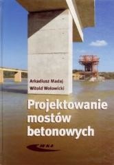 okładka Projektowanie mostów betonowych książka | Wołowicki Witold