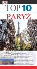 okładka TOP 10 Paryż książka | Donna Dailey, Mike Ge, Mike Gerrard
