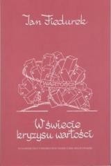 okładka W świecie kryzysu wartości książka | Fiedurek Jan