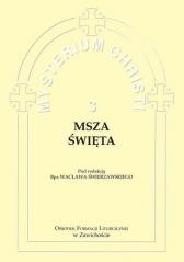 okładka Mysterium Christi 3. Msza Święta książka | bp WacławŚwierzawski(red.)