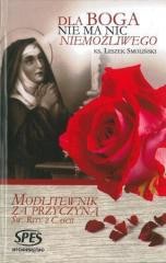 okładka Dla Boga nie ma nic niemożliwego książka | ks. LeszekSmoliński