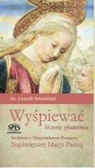 okładka Wyśpiewać historię zbawienia książka | ks. LeszekSmoliński